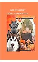 Cute Pets Report
