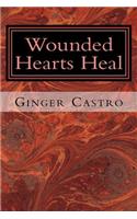 Wounded Hearts Heal