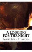 A Lodging for the Night: A Story of Francis Villon