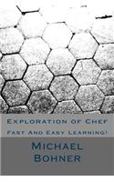 Exploration of Chef