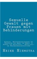 Sexuelle Gewalt gegen Frauen mit Behinderungen