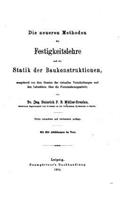 Die neueren Methoden der Festigkeitslehre