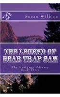Legend of Bear Trap Sam