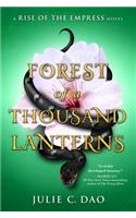 Forest of a Thousand Lanterns: (1 Rise of the Empress)