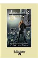 Thrax (Angelbound Origins #4) (Large Print 16pt)