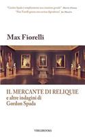 mercante di reliquie e altre indagini di Gordon Spada