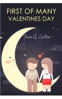 First Of Many Valentines Day: Valentine's day books for children: Books for Kids (Holidays and celebrations Bedtime and Dreaming Friendship Cute Holiday Romance Classics)