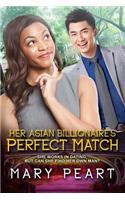 Her Asian Billionaire's Perfect Match: A BWAM Marriage And Pregnancy Romance