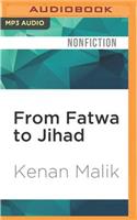 From Fatwa to Jihad