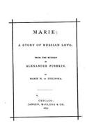 Marie, a story of Russian love