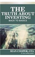 The Truth About Investing