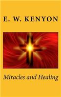 Miracles and Healing
