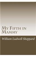 My Fifth in Mammy: (English)