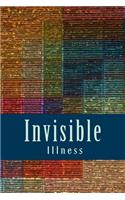 Invisible Illness