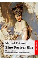 Eine Pariser Ehe