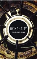 Dying City