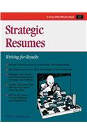 Strategic Resumes: Writing for Results