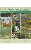 Colorado Wildscapes: Bringing Conservation Home