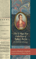 G. Ross Roy Collection of Robert Burns: An Illustrated Catalogue