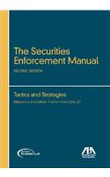 The Securities Enforcement Manual