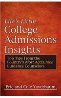 Life's Little College Admissions Insights
