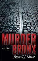 Murder in the Bronx