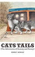 Cats Tails