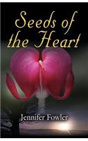 Seeds of the Heart