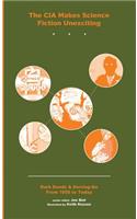 CIA Makes Science Fiction Unexciting, The Collection 1-5
