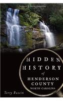 Hidden History of Henderson County, North Carolina
