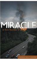 Miracle at Exit Number 3