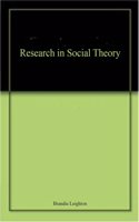 Research in Social Theory