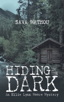Hiding In The Dark