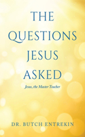 Questions Jesus Asked