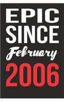 Epic Since February 2006 Journal keepsake Gift, a birthday journal to remember dates