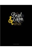 Band Mom Like Normal Mom Only Cooler
