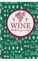 Wine Making Log
