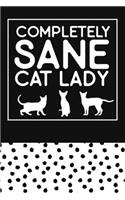 Completely Sane Cat Lady
