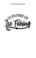 Ice Fishing Notebook
