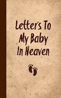 Letters To My Baby In Heaven