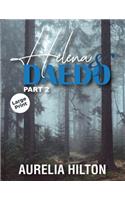 Helena & Daedo: Part 2: Part 1: A Hot & Steamy Aurelia Hilton's Romance Short Novel Book 30