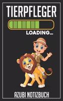 Tierpfleger Loading... Azubi Notizbuch