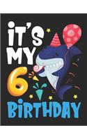 It's My 6 Birthday