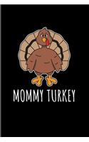 Mommy Turkey