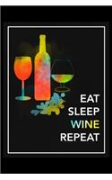 Eat Sleep Wine Repeat