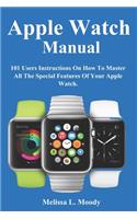 Apple Watch Manual
