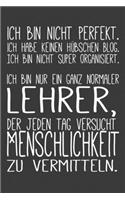 Ich bin nur ein ganz normaler Lehrer