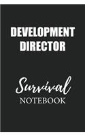 Development Director Survival Notebook