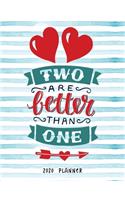 Two Are Better Than One 2020 Planner