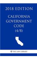 California Government Code (4/8) (2018 Edition)